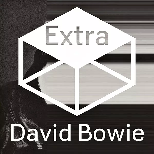 David Bowie – The Next Day Extra EP