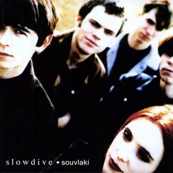 Slowdive – Souvlaki