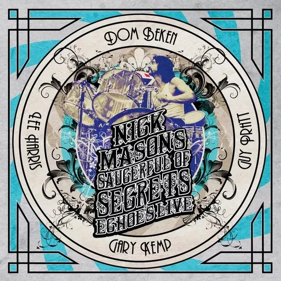 Nick Mason's Saucerful Of Secrets – Echoes