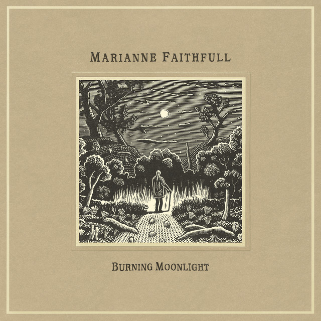 Marianne Faithfull - Burning Moonlight