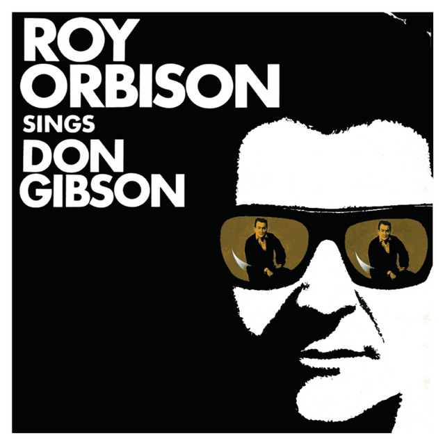 Roy Orbison – Roy Orbison Sings Don Gibson