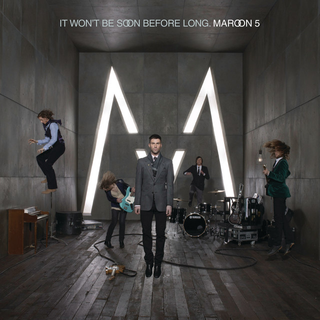 Maroon 5 - It Won'T Be Soon Befo