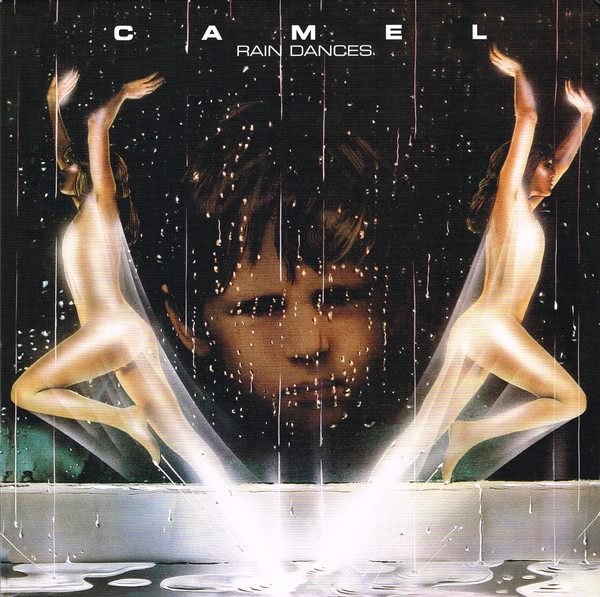 Camel – Rain Dances