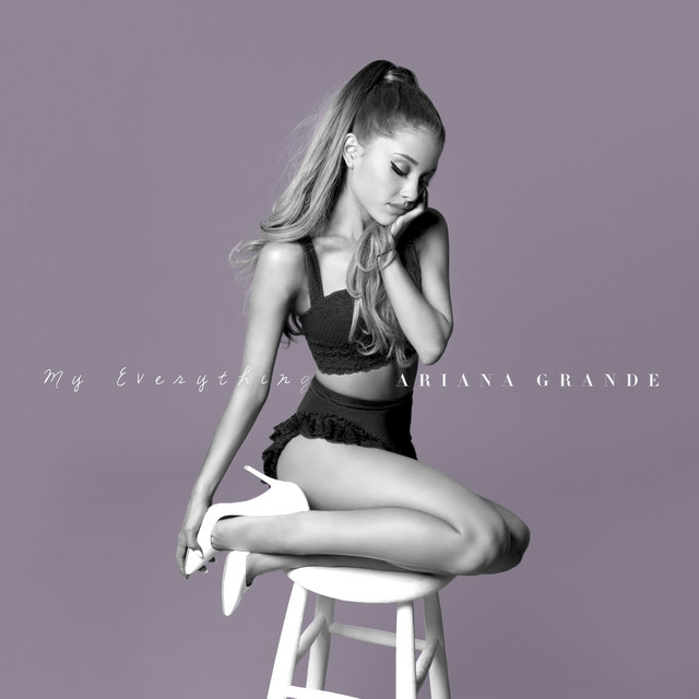 Ariana Grande – My Everything