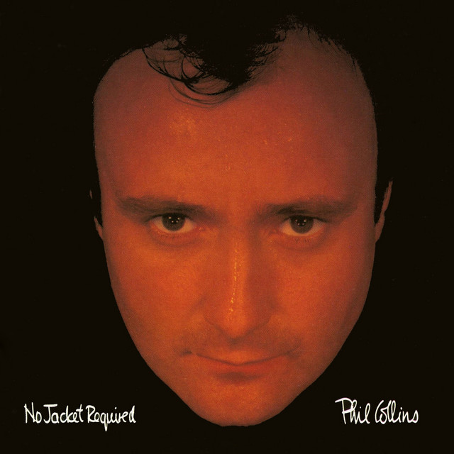 Phil Collins – No Jacket Required