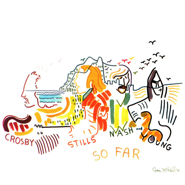 Crosby, Stills, Nash & Young – So Far