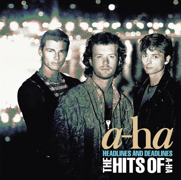 a-ha – Headlines And Deadlines - The Hits Of A-Ha