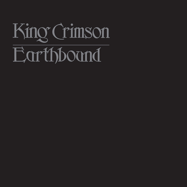 King Crimson – Earthbound