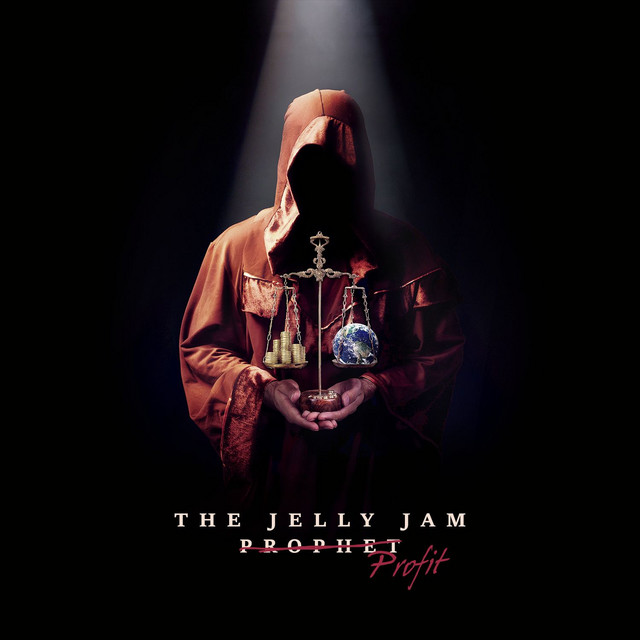 The Jelly Jam – Profit