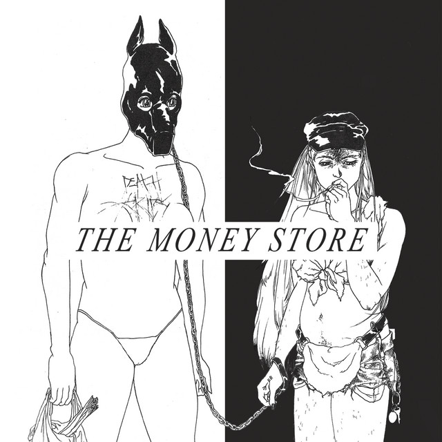 Death Grips – The Money Store