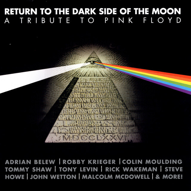 Return To The Dark Side Of The Moon  - A Tribute To Pink Floyd