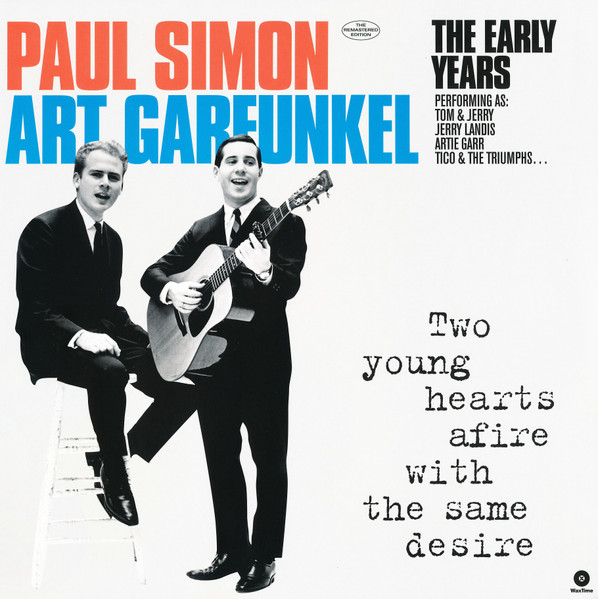Paul Simon & Art Garfunkel – The Early Years