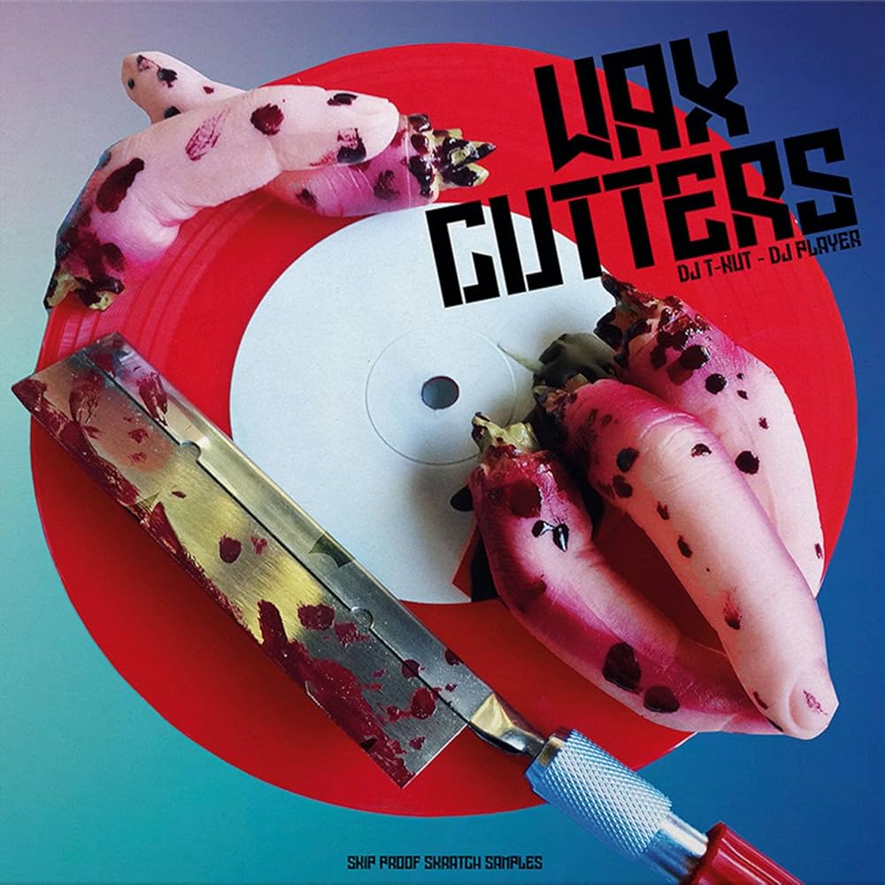 DJ T-Kut, DJ Player – Wax Cutters