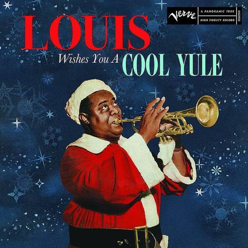 Louis Armstrong– Louis Wishes You A Cool Yule