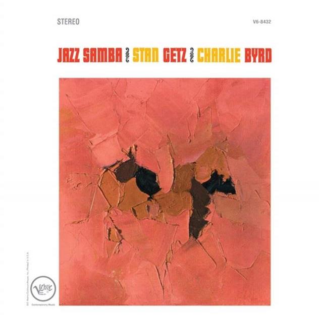 Stan Getz, Charlie Byrd – Jazz Samba