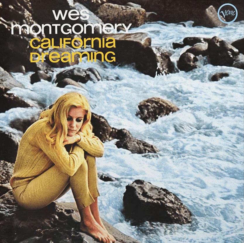 Wes Montgomery – California Dreaming
