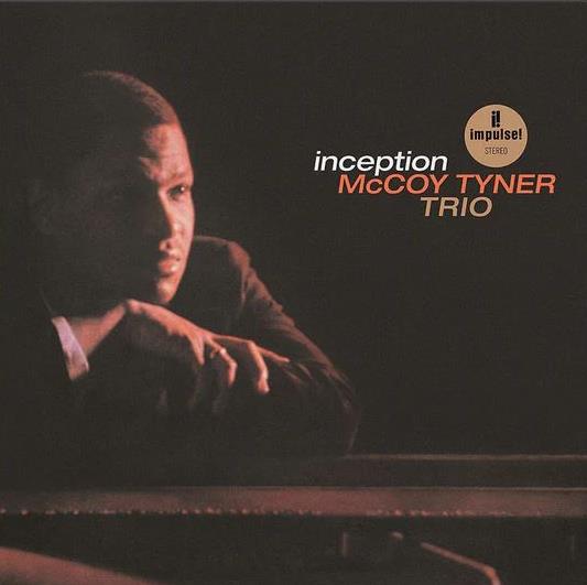 McCoy Tyner Trio – Inception