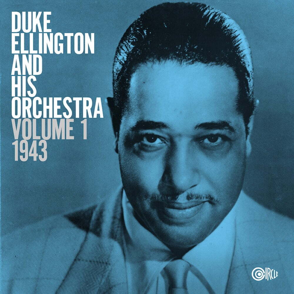 Duke Ellington – World Broadcasting Series: Volume 1 1943
