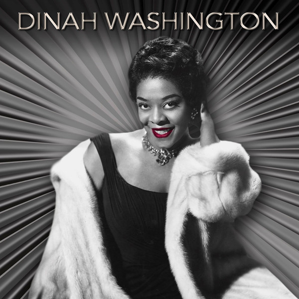 Dinah Washington – Best Of 1956-1962