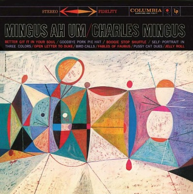 Charles Mingus – Mingus Ah Um