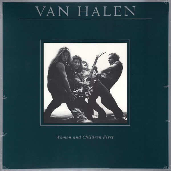 Van Halen – Women And Children First