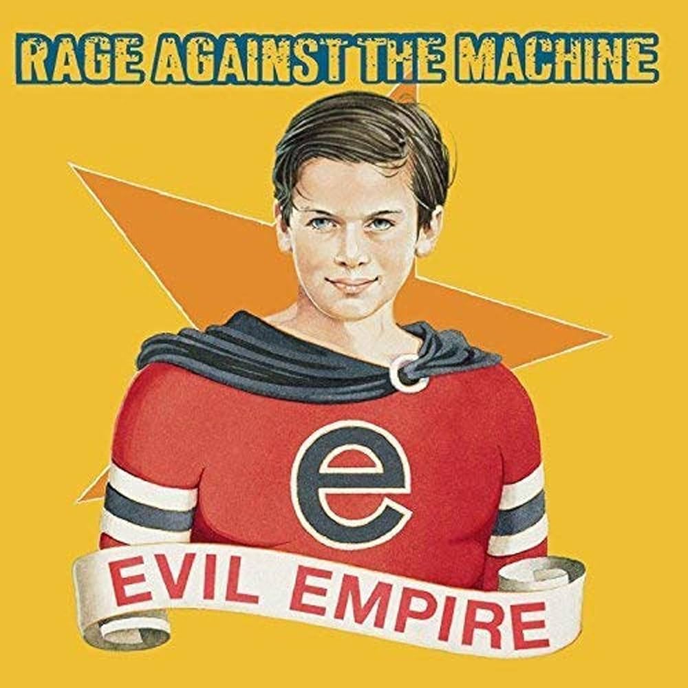 Rage Against The Machine – Evil Empire