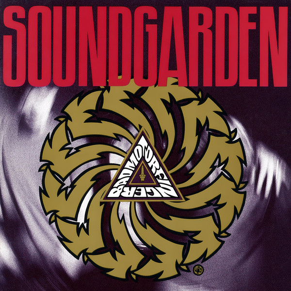 Soundgarden – Badmotorfinger