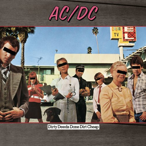 AC/DC – Dirty Deeds Done Dirty Cheap