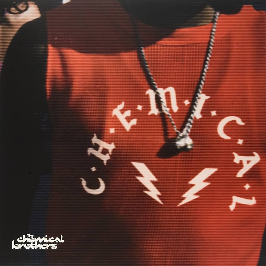 The Chemical Brothers – C-H-E-M-I-C-A-L