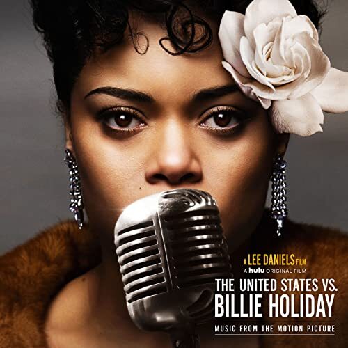 Andra Day – The United States Vs. Billie Holiday