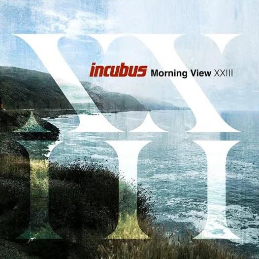 Incubus – Morning View