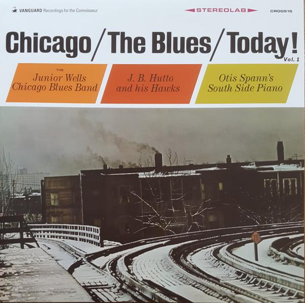 Chicago/The Blues/Today -Vol. 1