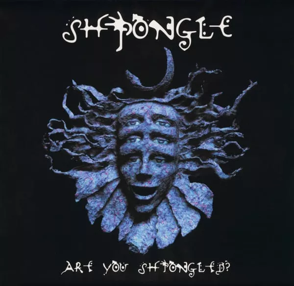 Shpongle – Are You Shpongled