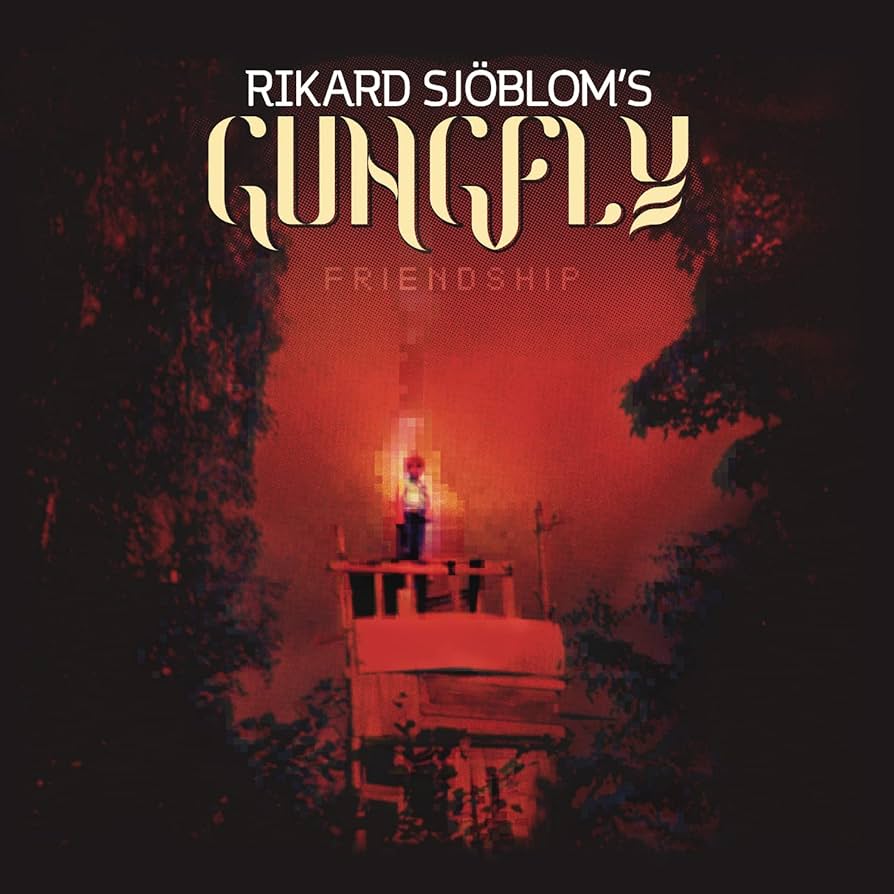 Rikard Sjöblom's Gungfly – Friendship