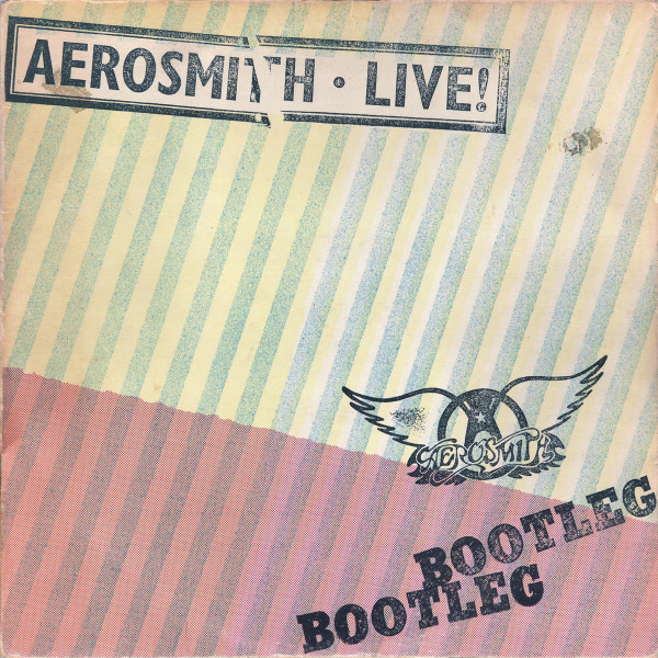 Aerosmith – Live! Bootleg