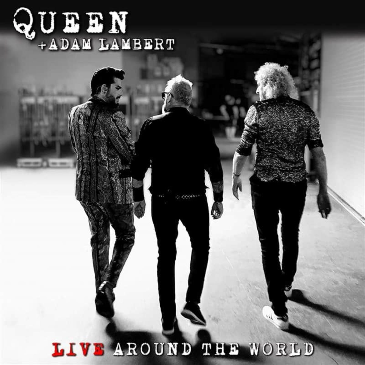 Queen + Adam Lambert – Live Around The World