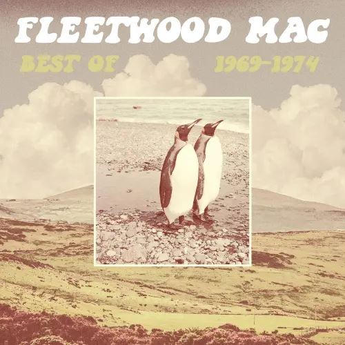 Fleetwood Mac – Best Of 1969-1974