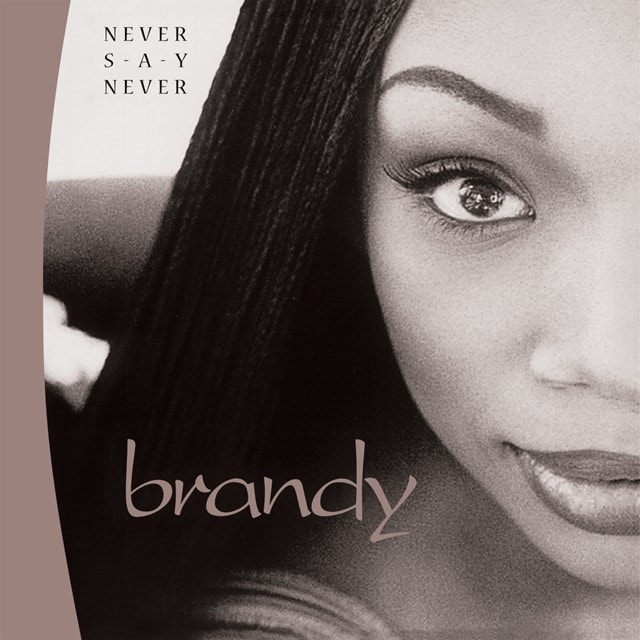 Brandy – Never Say Never