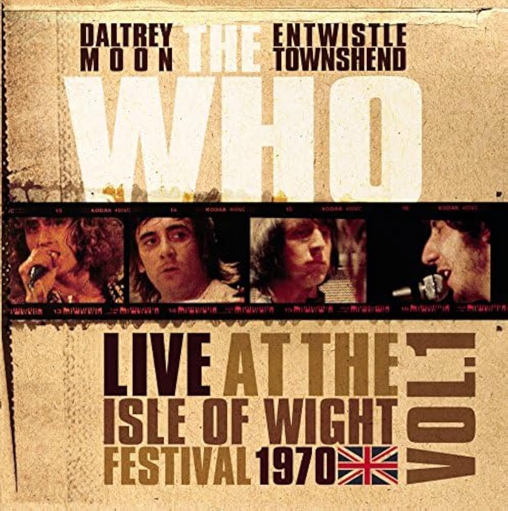 The Who – Live At The Isle Of Wight Festival 1970 Vol.1