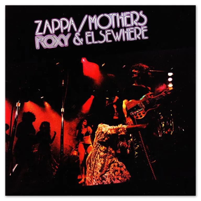 Frank Zappa / Mothers – Roxy & Elsewhere