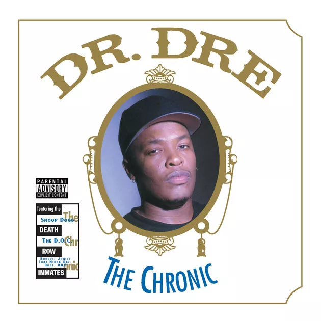 Dr. Dre – The Chronic
