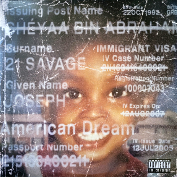21 Savage – American Dream