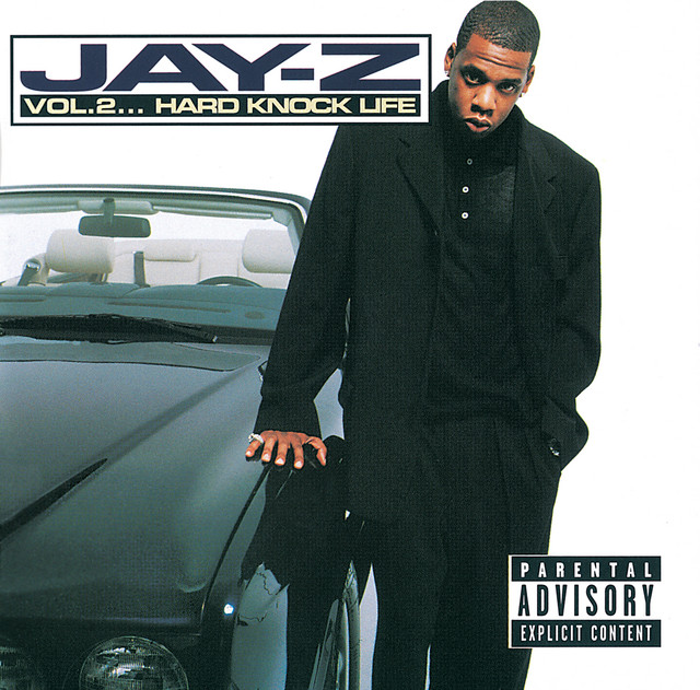 Jay-Z – Vol. 2... Hard Knock Life