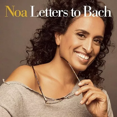 אחינועם ניני Noa - Letters To Bach