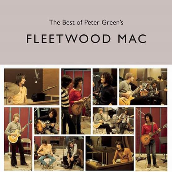 Fleetwood Mac – The Best Of Peter Green's Fleetwood Mac