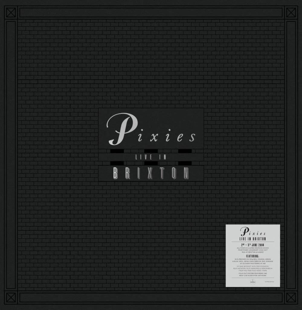 Pixies – Live In Brixton