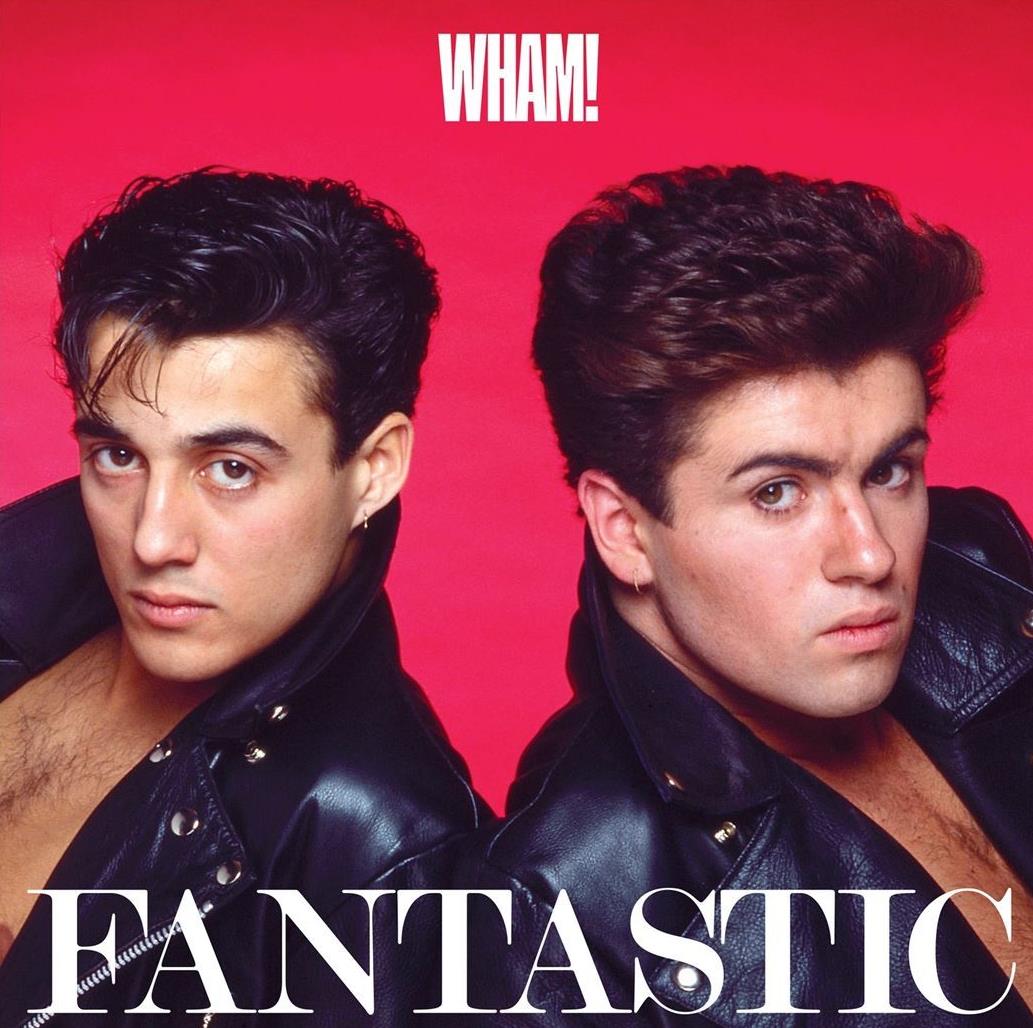 Wham! – Fantastic