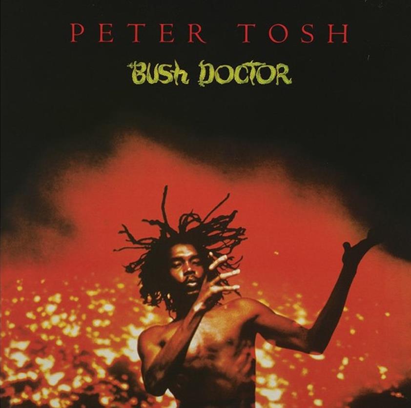 Peter Tosh – Bush Doctor