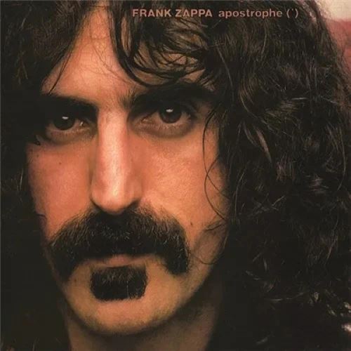 Frank Zappa -  Apostrophe 50th Anniversary