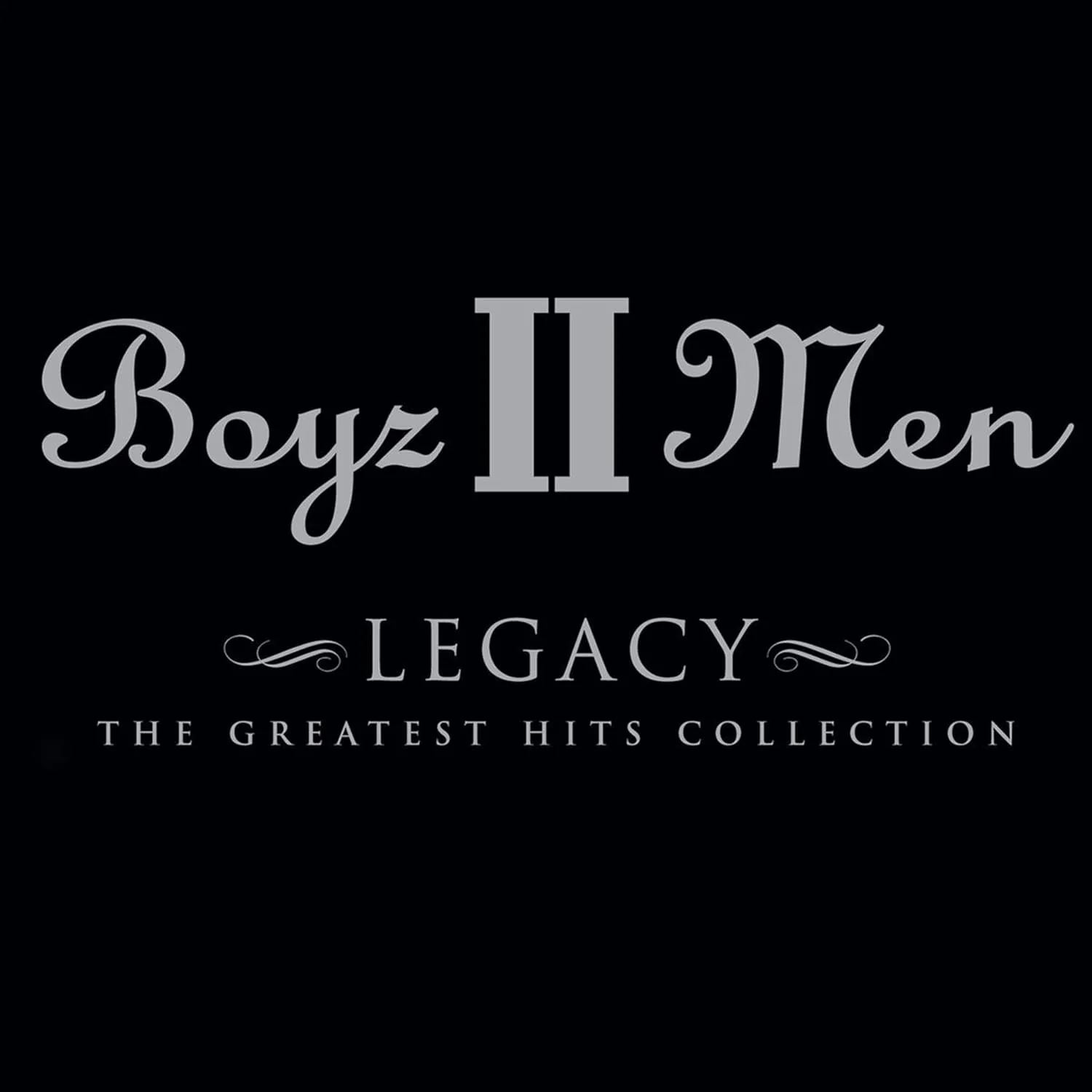 Boyz II Men – Legacy, The Greatest Hits Collection